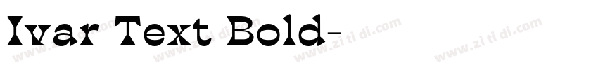 Ivar Text Bold字体转换